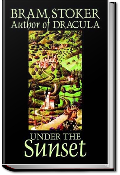 Under the Sunset | Bram Stoker